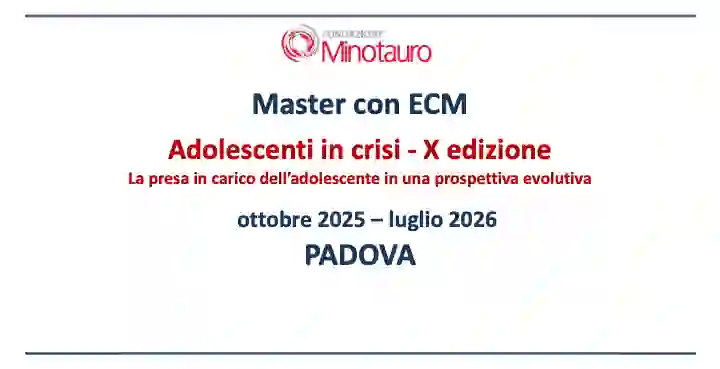 ANCORA POSTI DISPONIBILI: Master “Adolescenti in crisi” 2025-26, a Padova e online